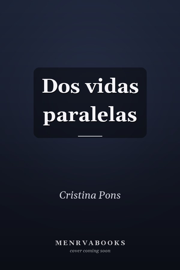 Dos vidas paralelas