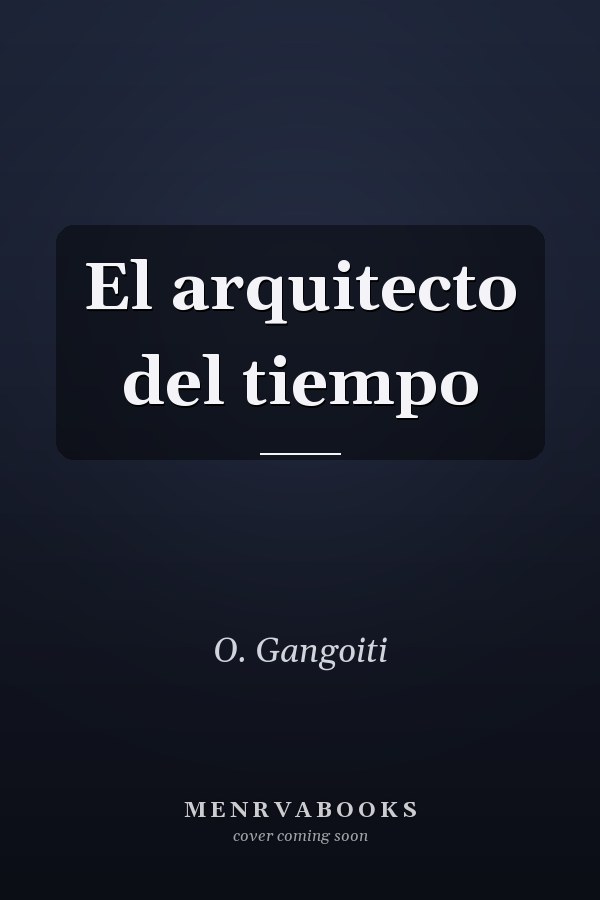 El arquitecto del tiempo