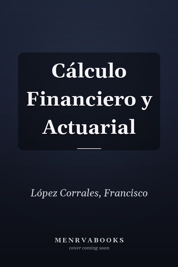 Cálculo Financiero y Actuarial