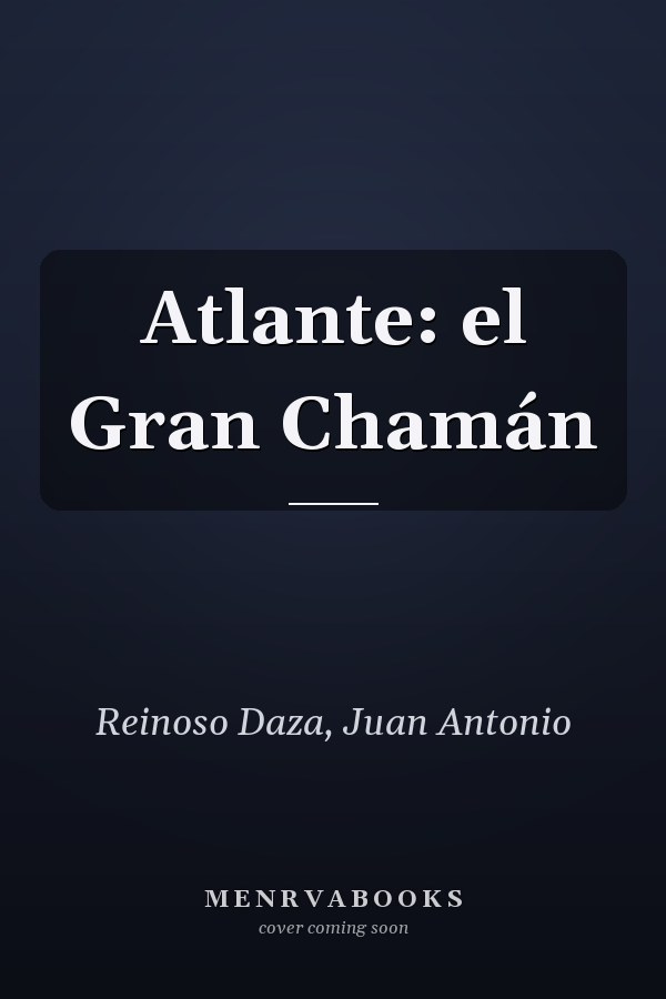 Atlante: el Gran Chamán