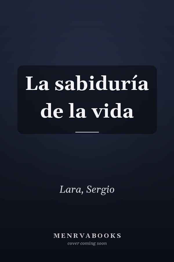 La sabiduría de la vida