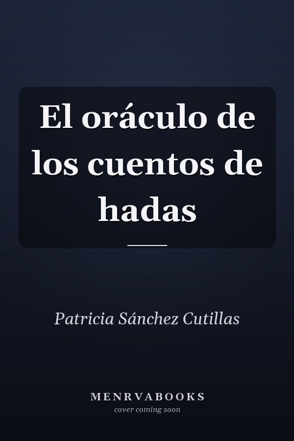 El oráculo de los cuentos de hadas