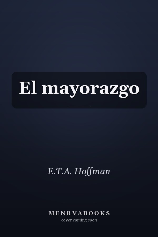 El mayorazgo