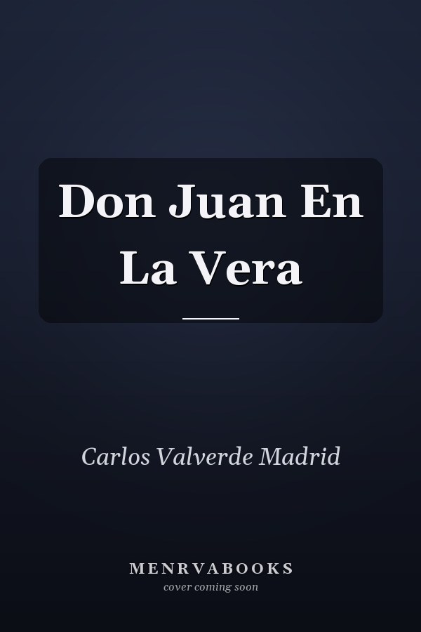 Don Juan En La Vera
