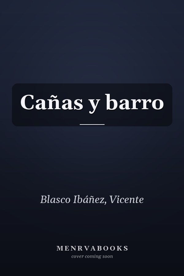 Cañas y barro