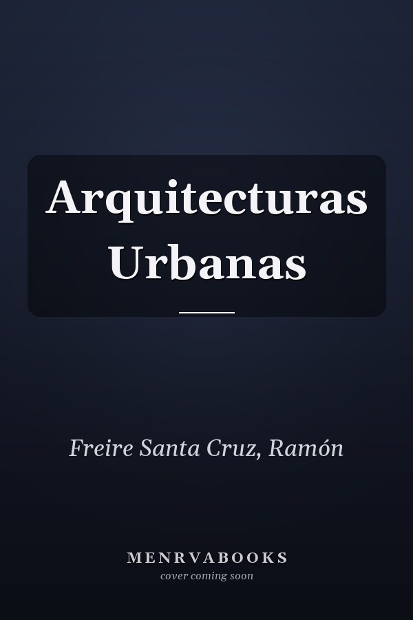 Arquitecturas Urbanas