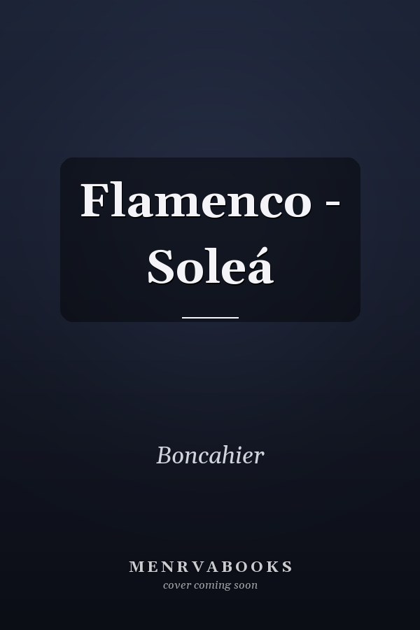 Flamenco - Soleá
