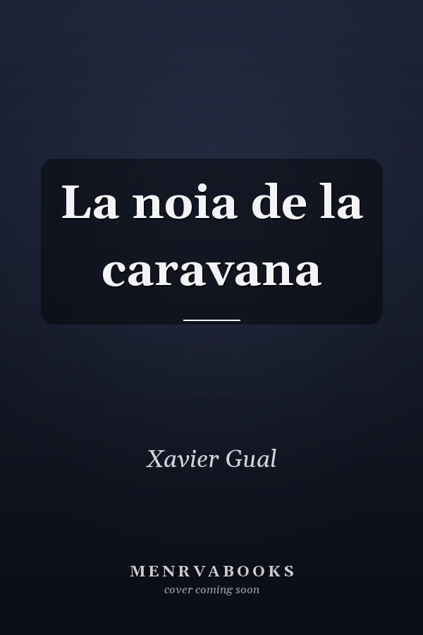 La noia de la caravana