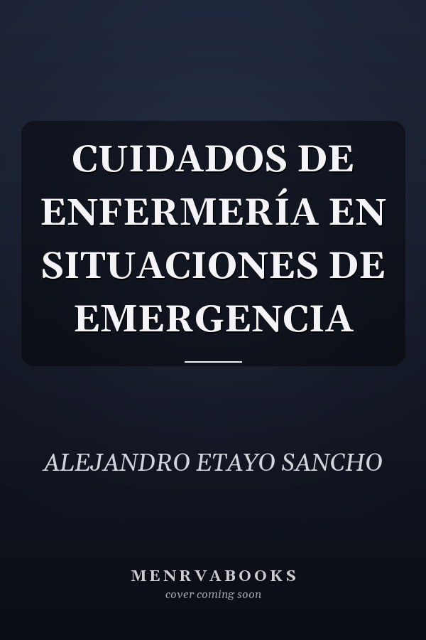 CUIDADOS DE ENFERMERÍA EN SITUACIONES DE EMERGENCIA