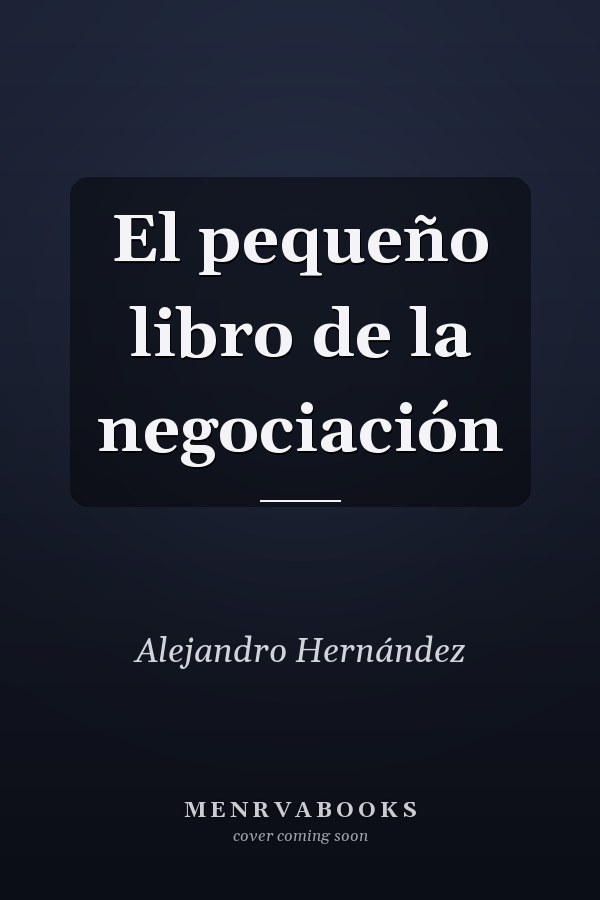 El pequeño libro de la negociación