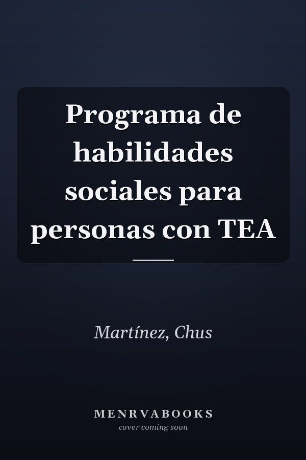 Programa de habilidades sociales para personas con TEA