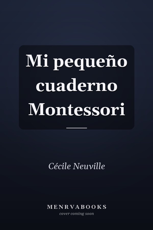 Mi pequeño cuaderno Montessori