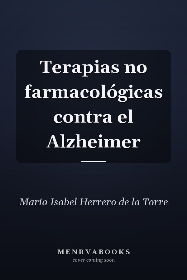 Terapias no farmacológicas contra el Alzheimer