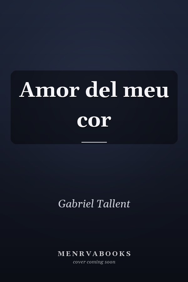 Amor del meu cor