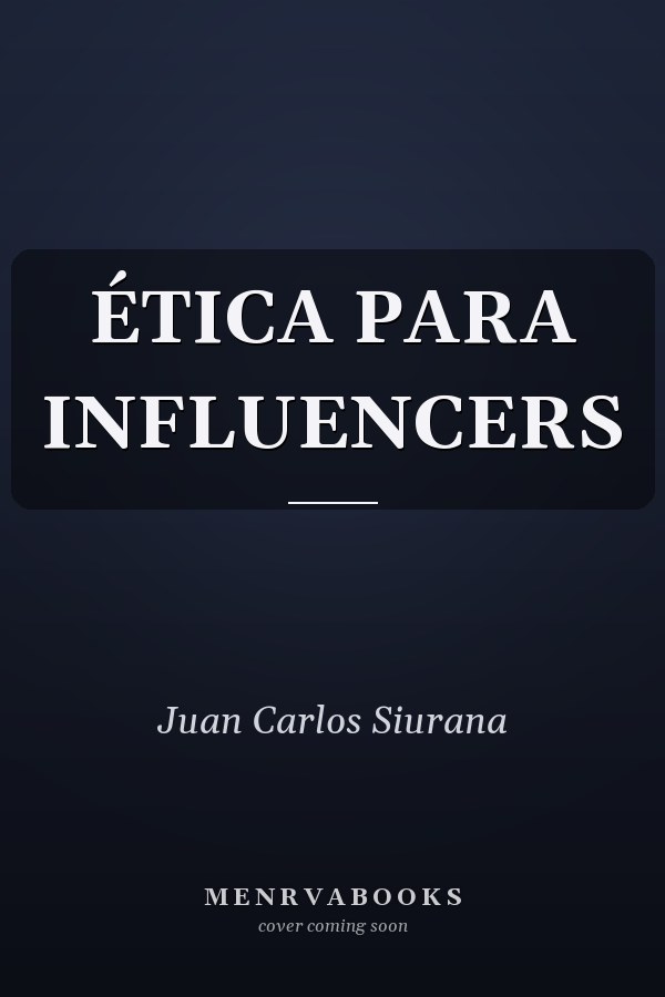 ÉTICA PARA INFLUENCERS