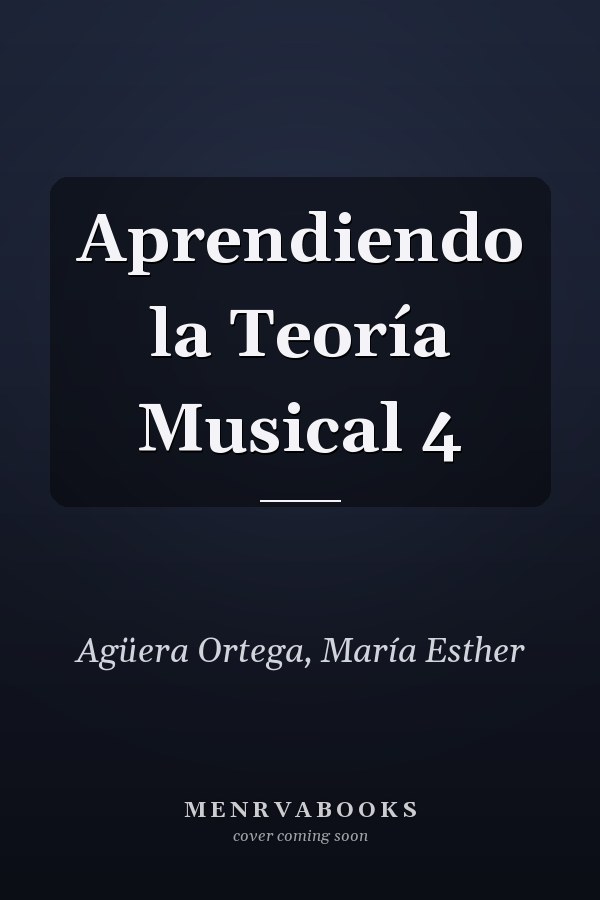 Aprendiendo la Teoría Musical 4