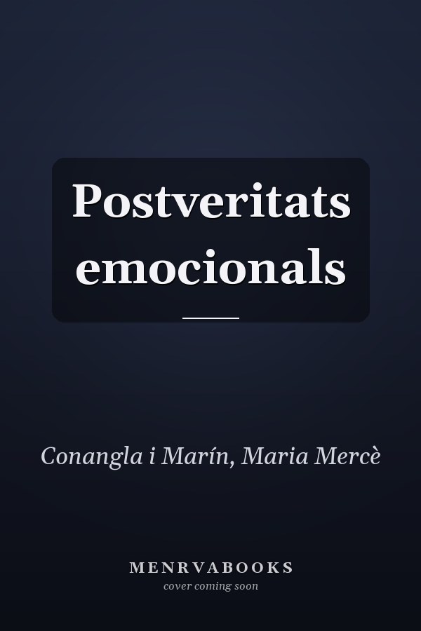Postveritats emocionals