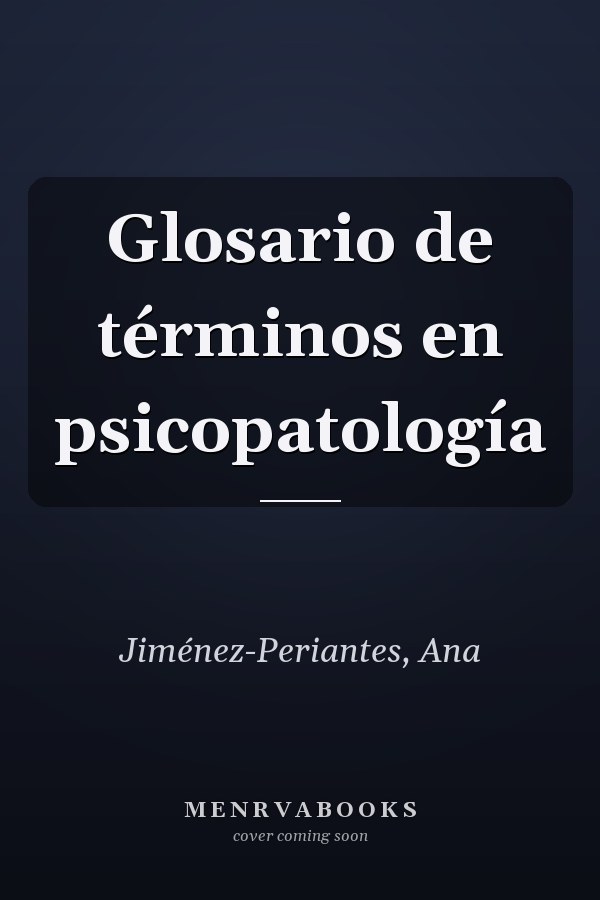 Glosario de términos en psicopatología