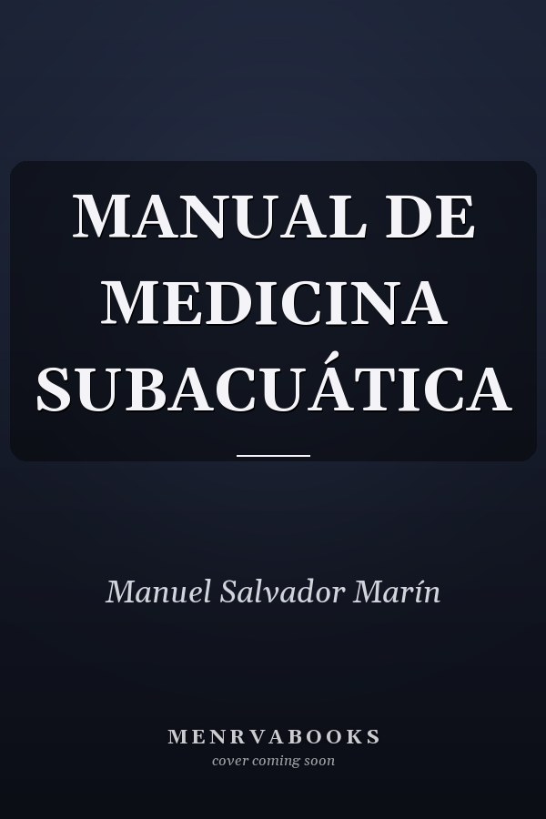 MANUAL DE MEDICINA SUBACUÁTICA