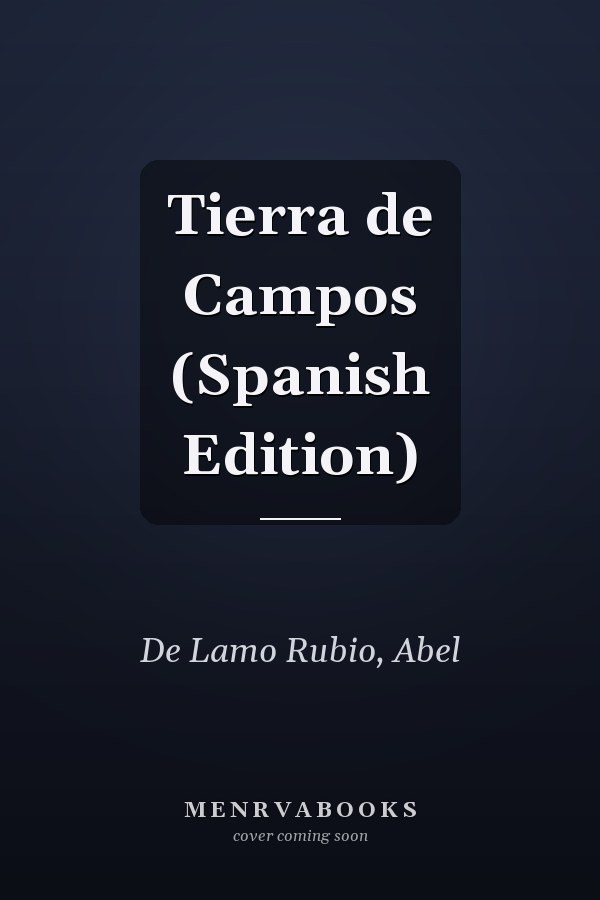 Tierra de Campos (Spanish Edition)
