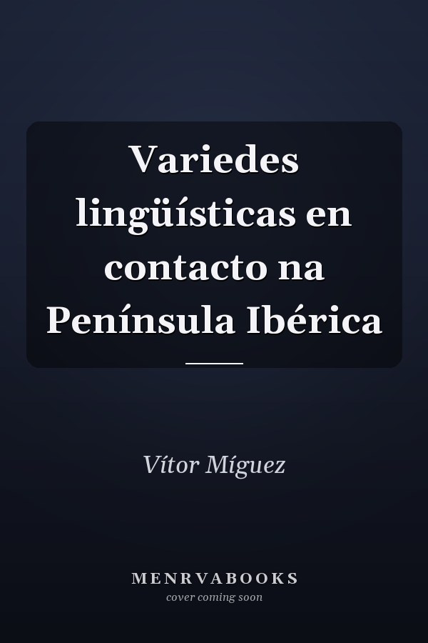 Variedes lingüísticas en contacto na Península Ibérica
