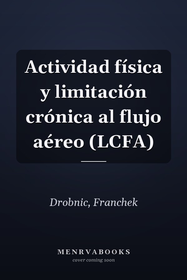 Actividad física y limitación crónica al flujo aéreo (LCFA)
