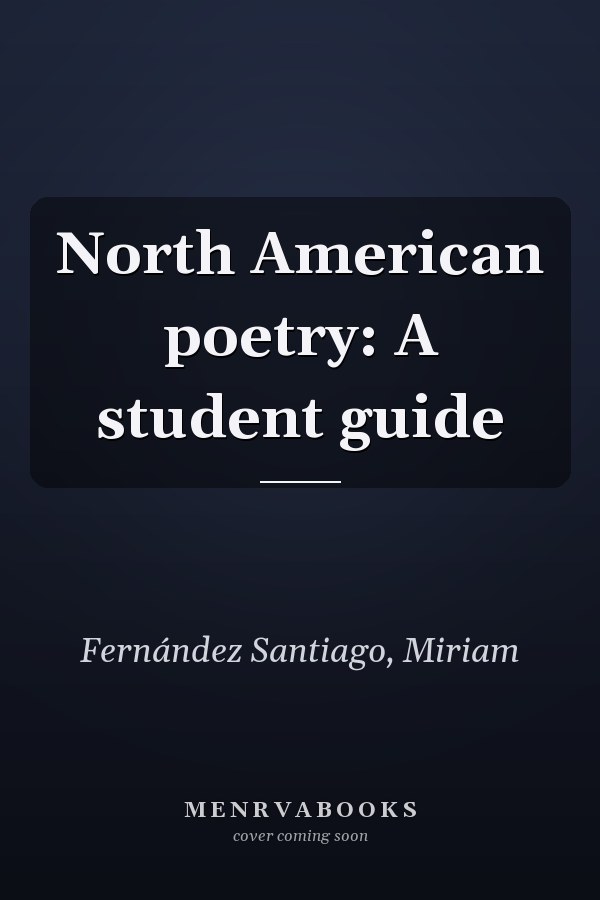 North American poetry: A student guide