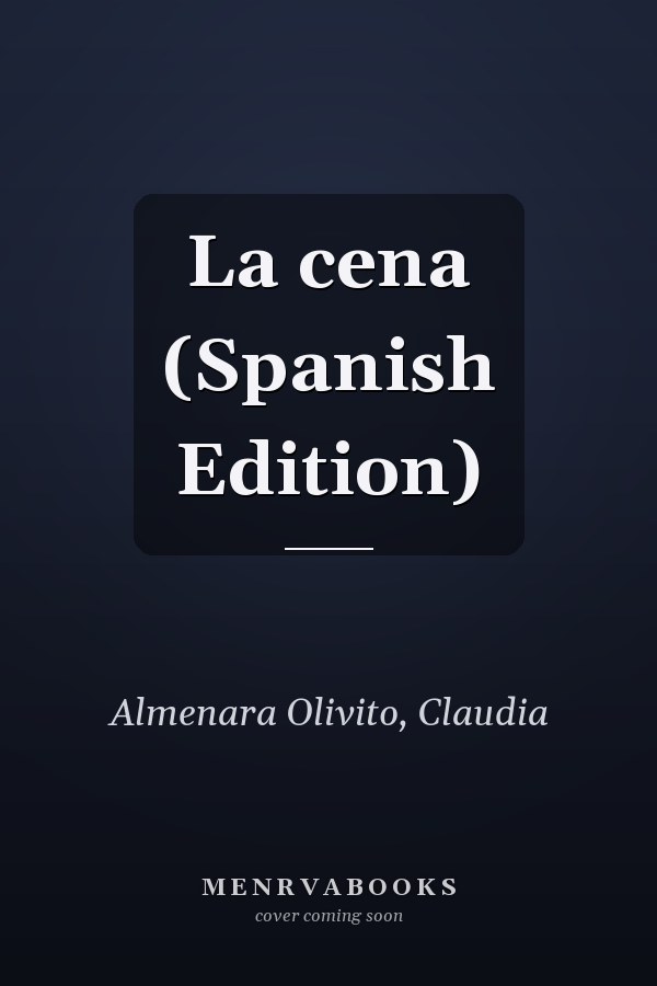 La cena (Spanish Edition)
