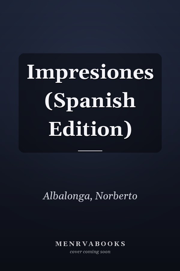 Impresiones (Spanish Edition)