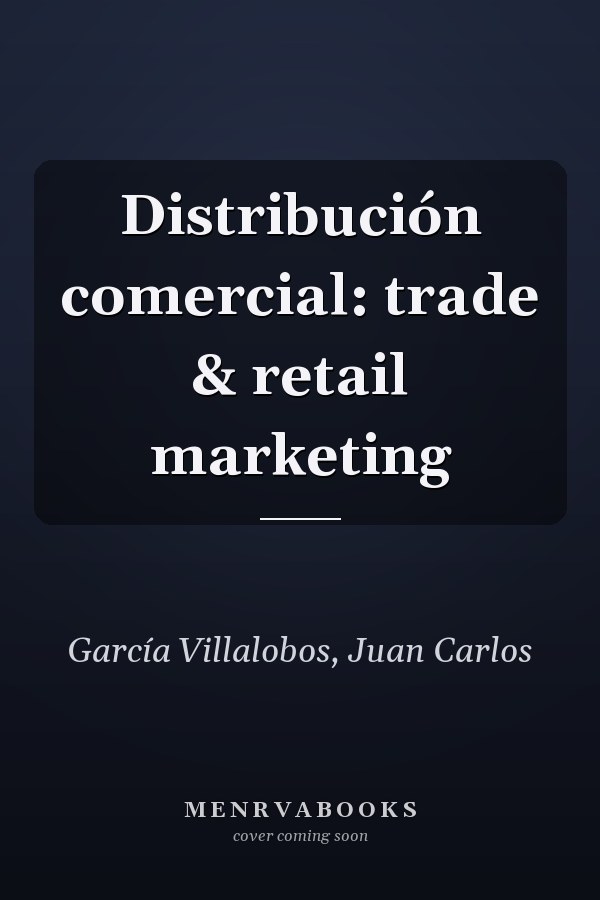 Distribución comercial: trade & retail marketing