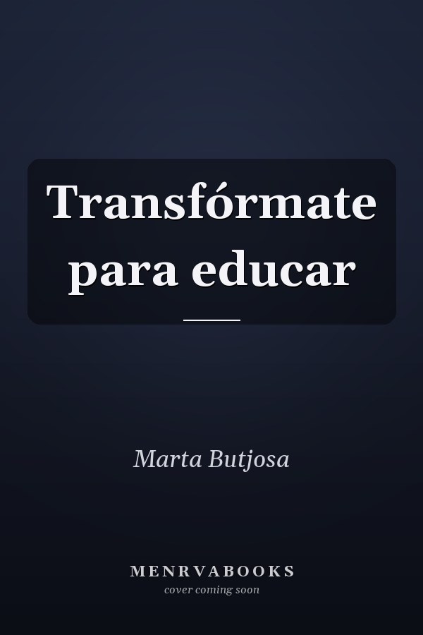 Transfórmate para educar