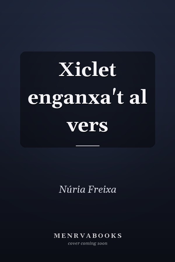Xiclet enganxa't al vers