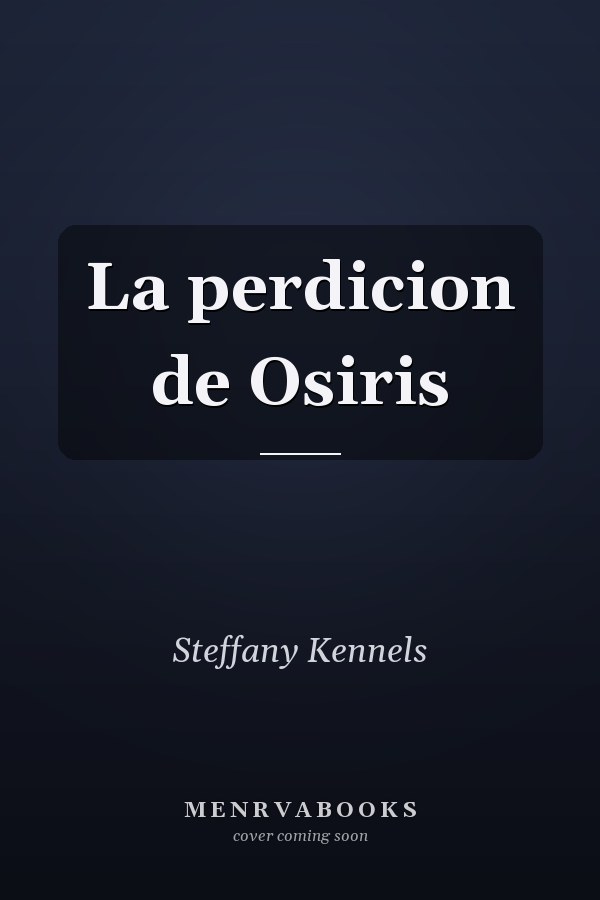 La perdicion de Osiris