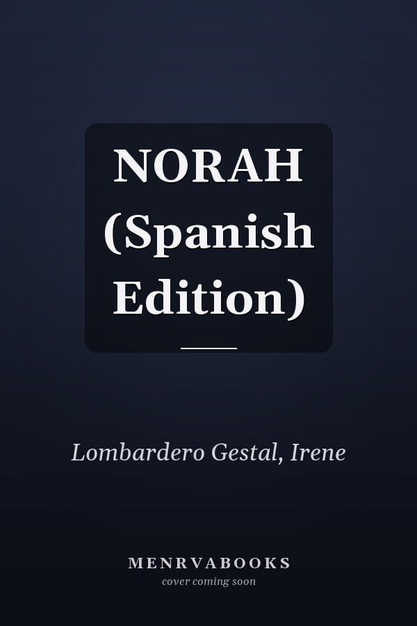 NORAH (Spanish Edition)