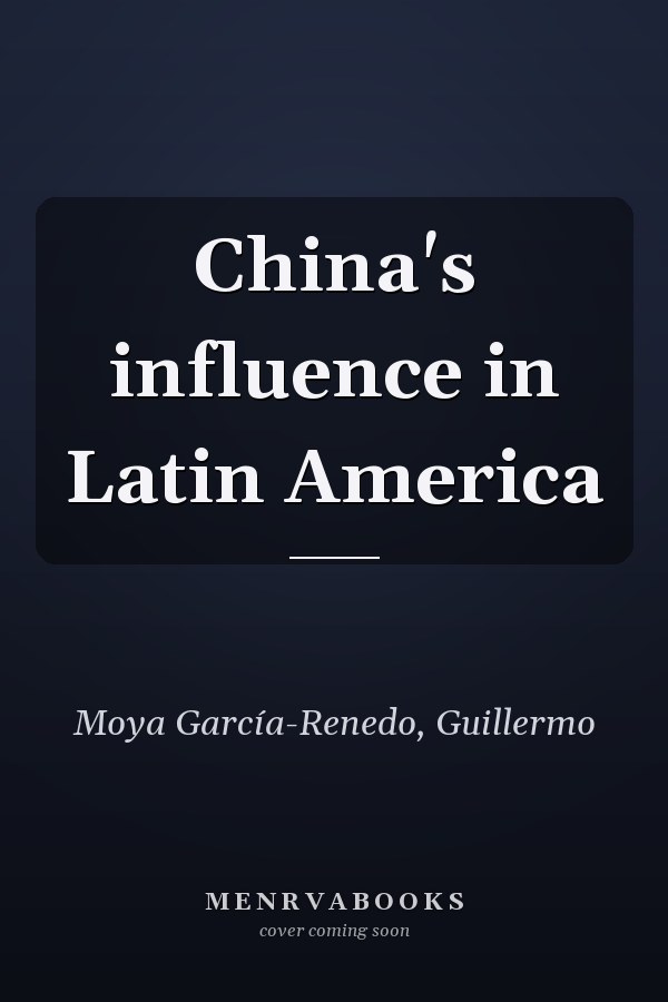China's influence in Latin America