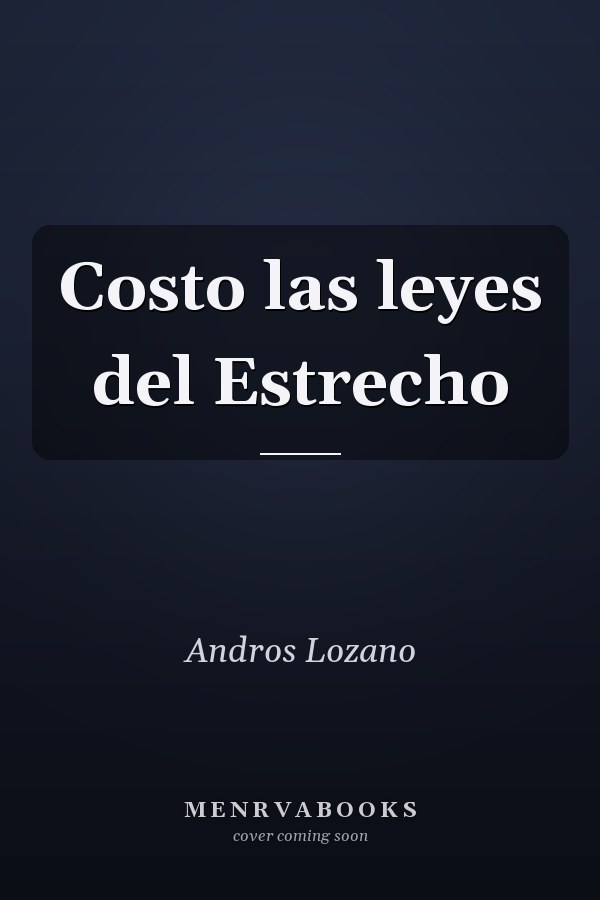 Costo las leyes del Estrecho