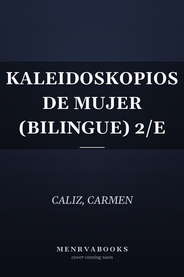 KALEIDOSKOPIOS DE MUJER (BILINGUE) 2/E