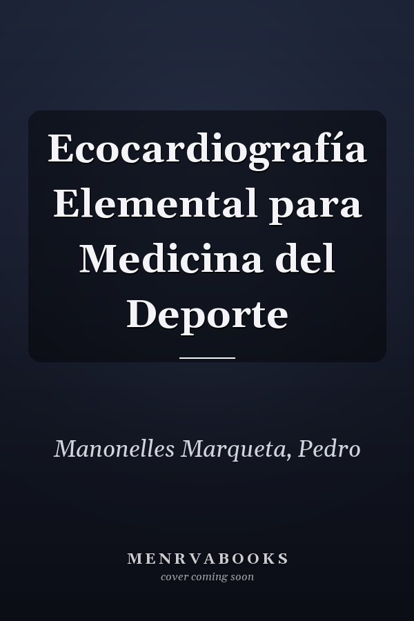 Ecocardiografía Elemental para Medicina del Deporte