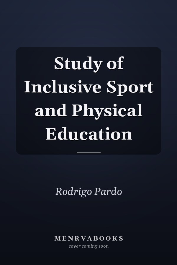 Study of Inclusive Sport and Physical Education