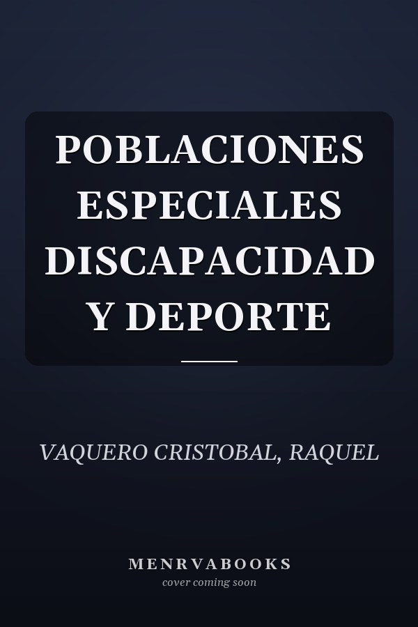POBLACIONES ESPECIALES DISCAPACIDAD Y DEPORTE