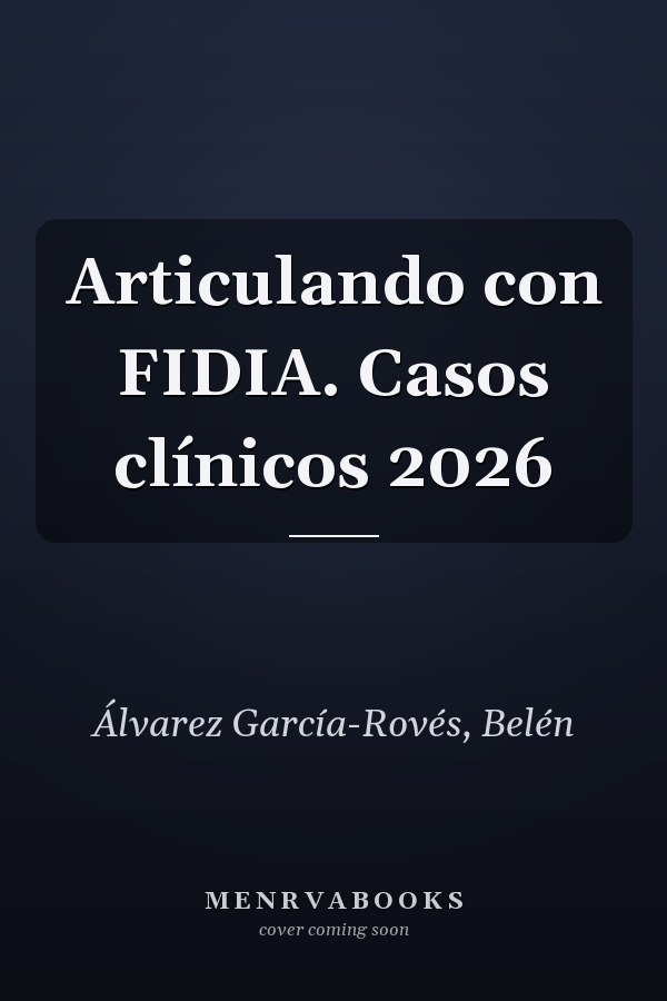Articulando con FIDIA. Casos clínicos 2026