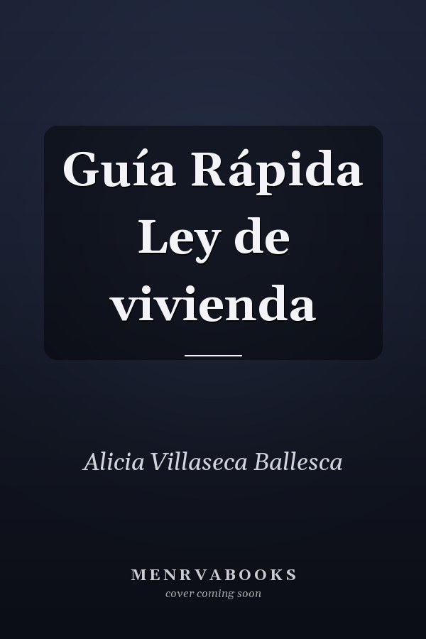 Guía Rápida Ley de vivienda