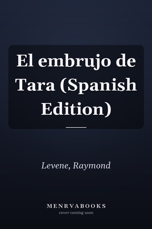 El embrujo de Tara (Spanish Edition)
