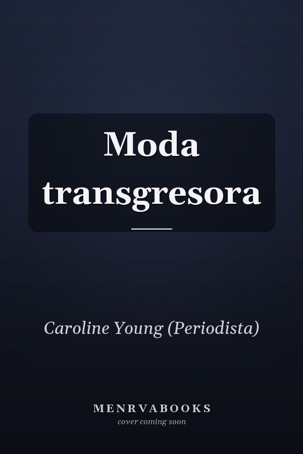 Moda transgresora