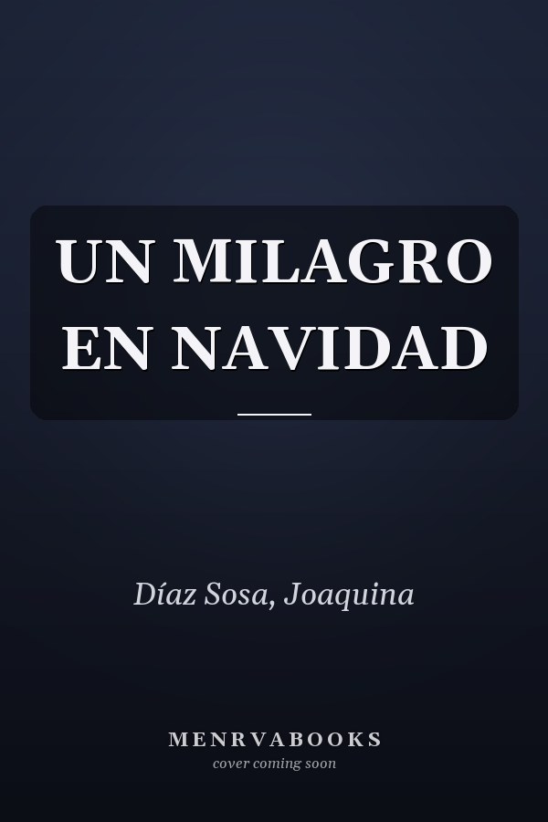 UN MILAGRO EN NAVIDAD