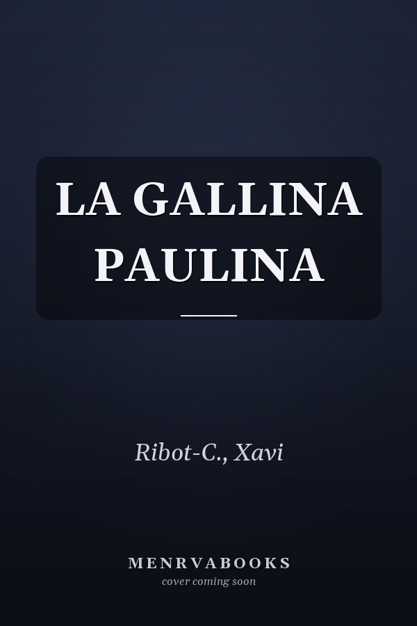 LA GALLINA PAULINA