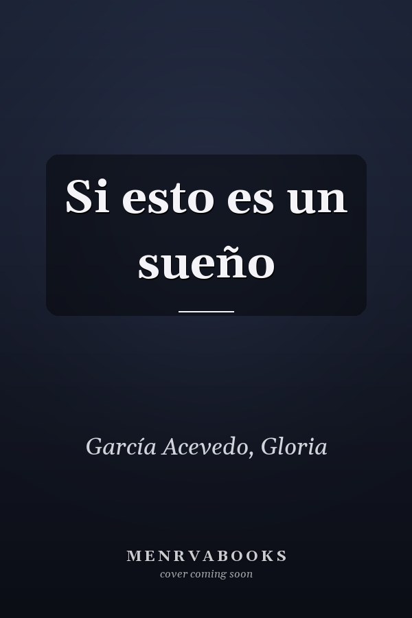 Si esto es un sueño