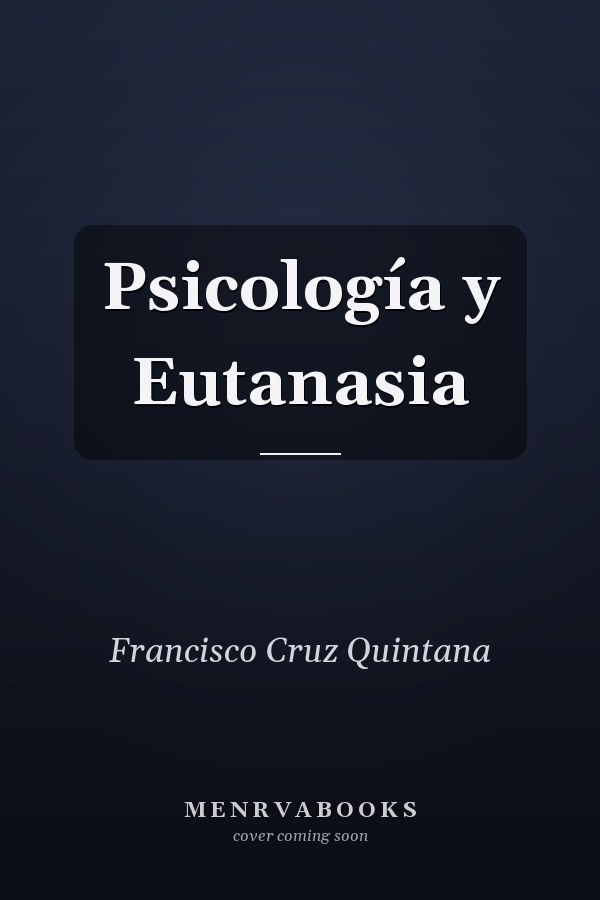Psicología y Eutanasia