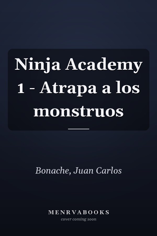 Ninja Academy 1 - Atrapa a los monstruos