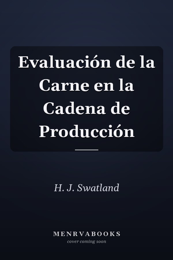 Evaluación de la Carne en la Cadena de Producción